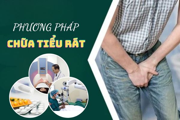 Tư vấn: Phương pháp chữa tiểu rát hiệu quả và an toàn