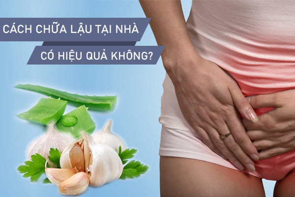 Tự chữa lậu tại nhà liệu có hiệu quả?